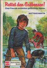 Matthias Martin: Rettet den Gröbensee Matthias Martin: Rettet den Gröbensee