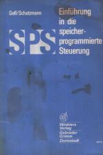 SPS Einführung in die speicherprogrammierte Steuerung