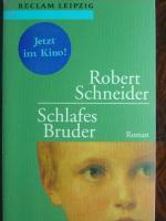 Robert Schneider: Schlafes Bruder., Roma Robert Schneider: Schlafes Bruder., Roma