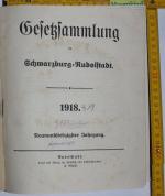 Gesetzsammlung für das Fürstenthum Schwarzburg-Rudolstadt. 1918 und 1919,  79.  und 80. Jahrgang (Fürstentum)