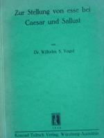 Vogel, Wilhelm S.: Zur Stellung von esse