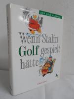 Wenn Stalin Golf gespielt hätte