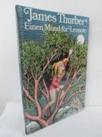 James Thurber: Einen Mond für Leonore. James Thurber: Einen Mond für Leonore.