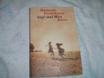 Marianne Fredriksson: Inge und Mira Marianne Fredriksson: Inge und Mira