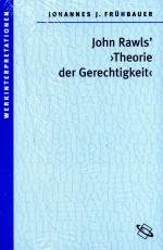 Frühbauer, Johannes J.: John Rawls Frühbauer, Johannes J.: John Rawls