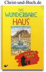 Das wunderbare Haus - Großdruck