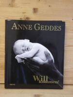 Anne Geddes: "Willkommen!" Anne Geddes: "Willkommen!"