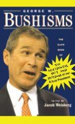 George W. BUSHISMS