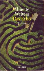 Minette Walters: Das Echo Minette Walters: Das Echo