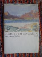 Proust im Engadin