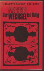 Der Wechsel ist fällig. Gedichte. Mit einem Nachwort von Josef Reding (Anstöße, 1)