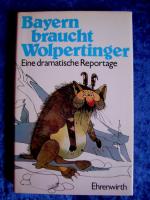 "Bayern braucht Wolpertinger"