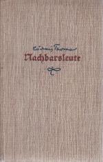 Ludwig Thoma: Nachbarsleute