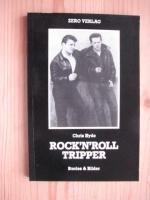 Rock'N'Roll Tripper - Stories & Bilder