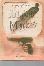 Hans Schneider: Obduktion eines Mordfall