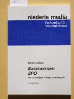Sönke Gödeke: Basiswissen ZPO : die Grun