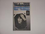 Gabriele Wohmann: Ein unwiderstehlicher Gabriele Wohmann: Ein unwiderstehlicher