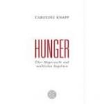 Caroline Knapp: Hunger