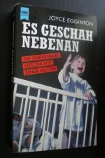 Joyce Egginton: Es geschah nebenan. Tats Joyce Egginton: Es geschah nebenan. Tats