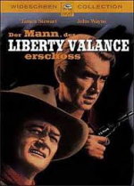 Der Mann, der Liberty Valance erschoss. Klassischer Western von John Ford mit u.a. James Stewart, John Wayne, Lee Marvin (1962)