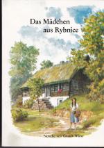 Gustav Wiese: Das Mädchen aus Rybnice - 
