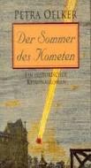 Petra Oelker: Der Sommer des Kometen - E Petra Oelker: Der Sommer des Kometen - E