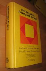 Drei Jahrzehnte Außenpolitik der DDR