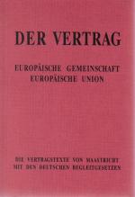 Europäische Gemeinschaft - Europäische Union