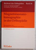 Magnetresonanztomographie in der Orthopädie