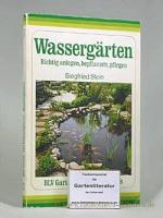 Siegfried Stein: Wassergärten., Richtig 