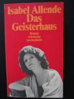 Isabel Allende: Das Geisterhaus