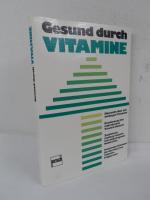 Gesund durch Vitamine