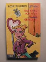 Rosie Rushton: Girls. Das krieg ich auch