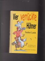 Vier verrückte Hühner