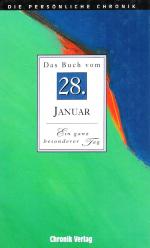 Die persönliche Chronik - Das Buch vom 28. Januar