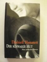 Der schwarze Hut. Neu entdeckte Storys