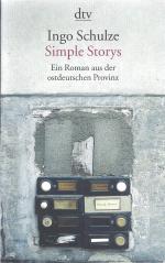 Ingo Schulze: Simple Storys. Ein Roman a