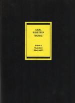 Carl Einstein: Werke. Berliner Ausgabe. 