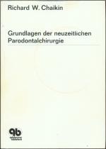 Grundlagen der neuzeitlichen Parodontalchirurgie