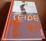 Alessandro Baricco: Seide - Aus dem Ital Alessandro Baricco: Seide - Aus dem Ital