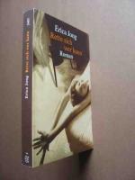 Erica Jong: Rette sich wer kann., Roman.