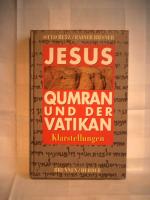 Betz, Otto; Riesner, Rainer: Jesus, Qumr