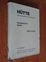 Physikhütte. Band I: Mechanik.