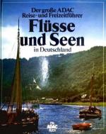 Der grosse ADAC-Reise- und Freizeitführe