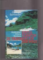 Gerhard Schneider: Kreuzfahrt zu Traumzi Gerhard Schneider: Kreuzfahrt zu Traumzi