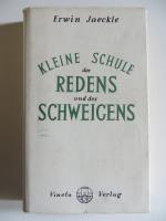 Kleine Schule des Redens und des Schweigens