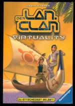 Der LAN-Clan--Band 3 / Virtuality