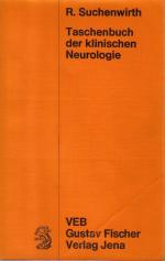 Taschenbuch der klinischen Neurologie. Unter Berücksichtigung des Gegenstandskataloges der ärztlichen Prüfung