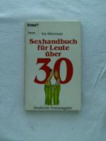 Ira Alterman: Sexhandbuch für Leute über