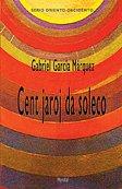 García Márquez, Gabriel: Cent jaroj da s